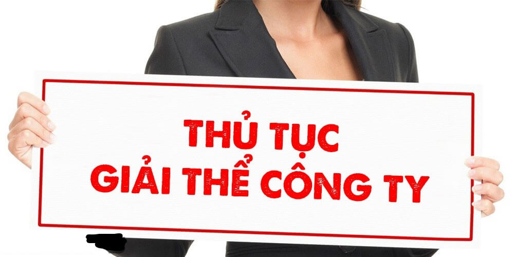 Thủ tục giải thể công ty theo quy định tại Luật Doanh nghiệp