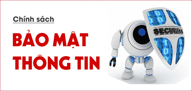 Chính sách bảo mật thông tin khách hàng