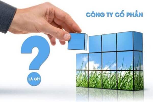 Khái niệm về Công ty cổ phần